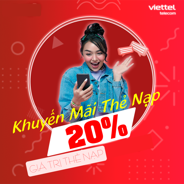 KHUYẾN MÃI VIETTEL 10/9: KHUYẾN MÃI 20% GTTN