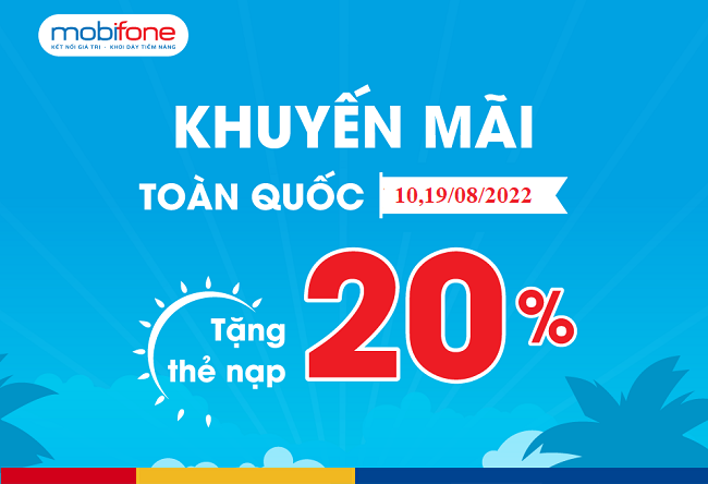CHƯƠNG TRÌNH KHUYẾN MÃI THÁNG 08/2022 CỦA MOBIFONE
